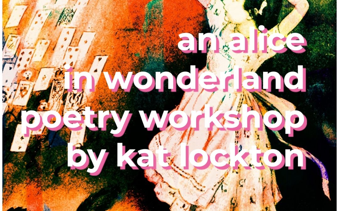 Alice in Wonderland Workshop