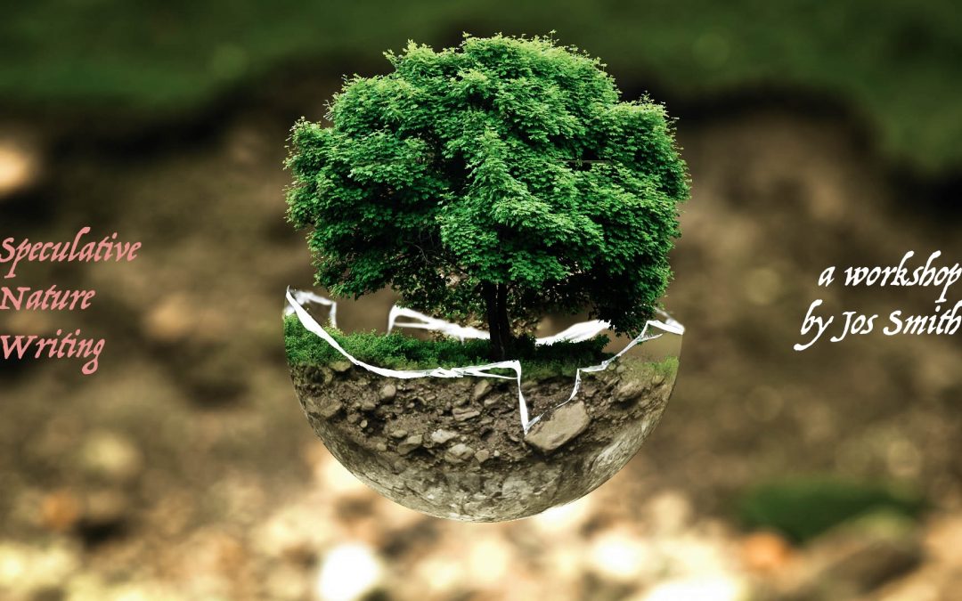 Speculative Nature Writing